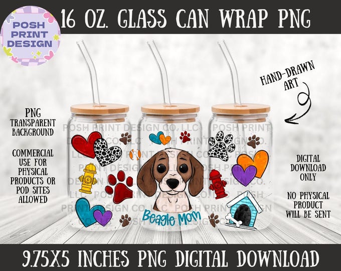 Beagle Dog Mom 16oz Glass Can Wrap PNG | Dog Lover Design (Digital Download)