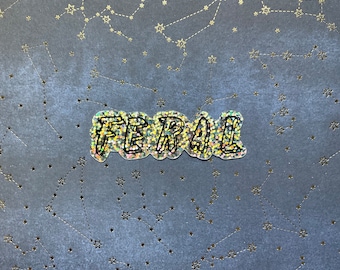 Feral Glitter Vinyl Sticker
