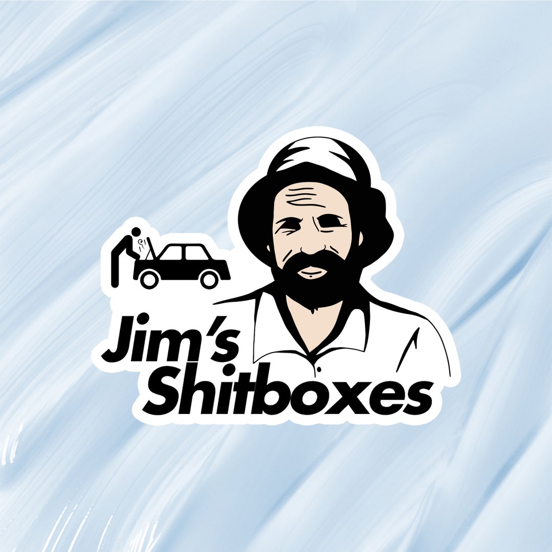 Jims Shitboxes Vinyl Sticker Decal Aussie Funny Meme Bogan Etsy Australia