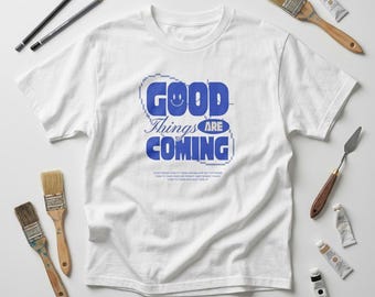 Goda saker kommer t-shirt | Positiv överdimensionerad t-shirt, motiverande present till henne, estetisk grafisk t-shirt, inspirerande t-shirtpresent