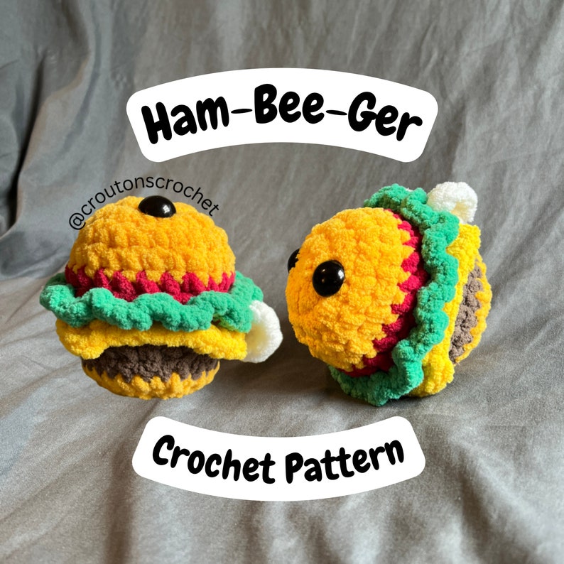 Ham-Bee-Ger Crochet Pattern PDF image 1