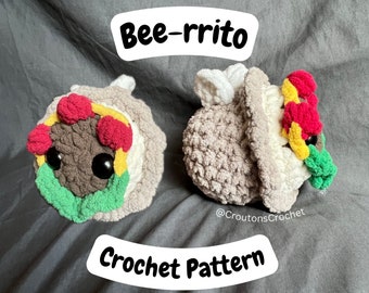 May include: A crochet pattern for a bee-rrito, a cute crocheted bee-shaped burrito. The pattern is available on Etsy from @CroutionsCrochet.