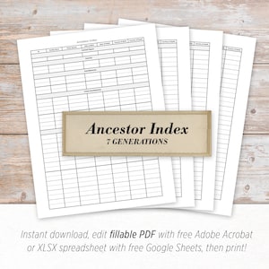 Family Tree Ancestor Index - 7 Generations - Digital, printable, fillable PDF and XLSX spreadsheet genealogy template