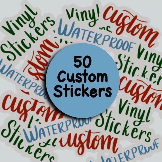 50 Custom Cut Vinyl Sticker Pack Your Custom Sticker Cut to Etsy