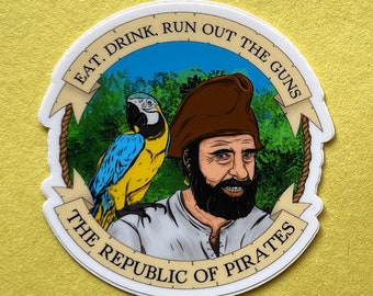 Pirate Sticker | Eat, Drink, Run Out The GunsPirate Sticker|iPad Sticker|Water Bottle Sticker|Die Cut Sticker|MacBook Sticker|Laptop Sticker