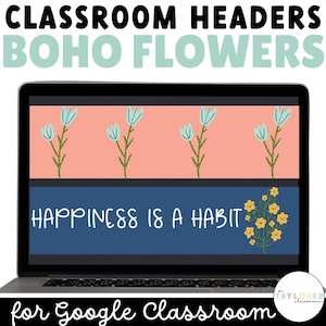 Boho Flowers Google Classroom Headers | Boho Classroom Decor | Flower Classroom Decor