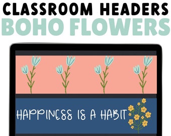 Boho Flowers Google Classroom Headers | Boho Classroom Decor | Flower Classroom Decor