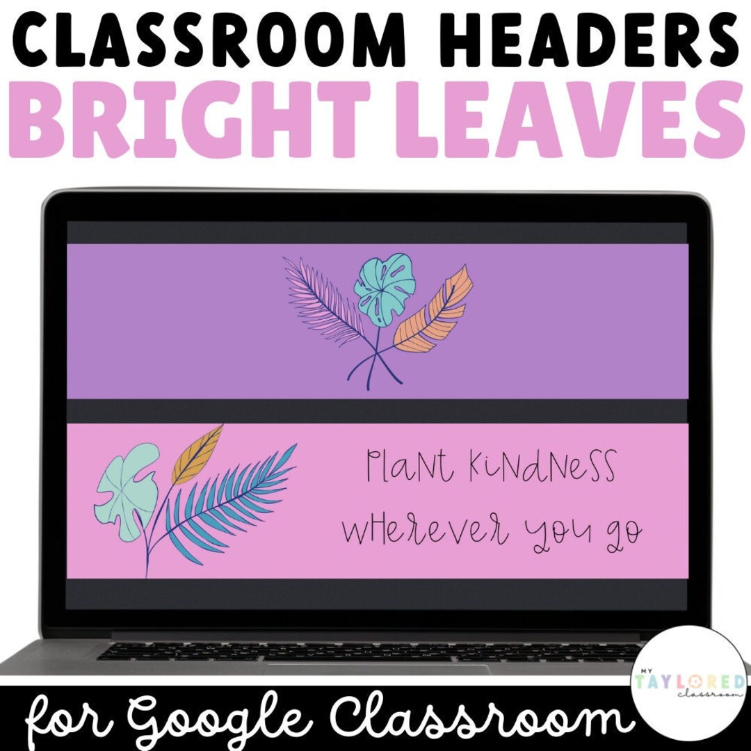 Bright Leaves Google Classroom Headers | Classroom Decor - Etsy