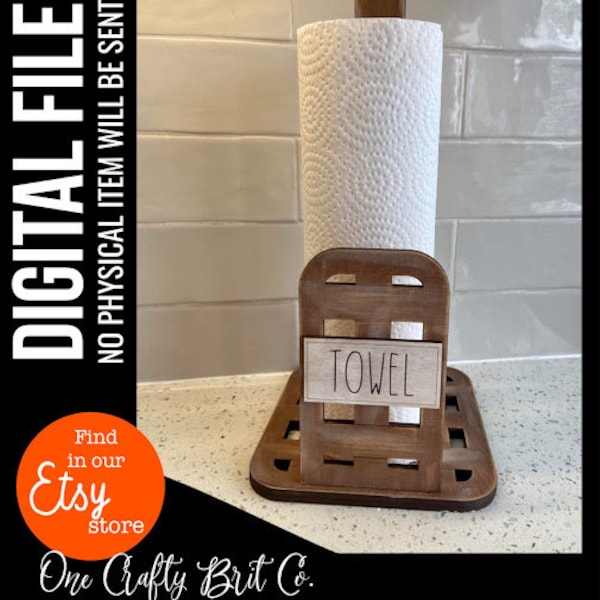 Basket Weave Paper Towel Holder - DIGIGTAL FILE