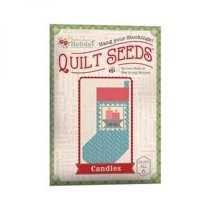 May include: A red and blue stocking with a red and white checked cuff and a small square design of candles in a window. The text "Hang your Stockings! Quilt Seeds" is at the top of the image. The text "Candles" is at the bottom of the image. The text "Collect All 6" is in a small circle at the bottom right corner of the image.