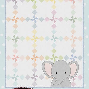 May include: A quilt pattern titled "Ellie's Pinwheels" with a pastel pinwheel design and a cartoon elephant. The finished size is 40" x 50". The text "All Through the Night" and "Folk Art designs" are also visible.