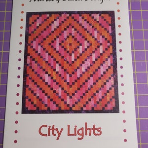 City Lights Quilt Pattern by Fourth & Sixth Designs