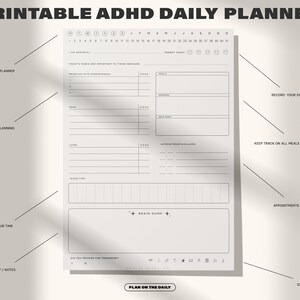 May include: Printable daily planner designed for people with ADHD. The planner includes sections for daily tasks, priority planning, brain dump, and appointments. It also includes a calendar for tracking energy levels and a section for meal tracking.