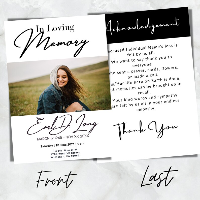 May include: Black and white memorial card with a photo of a woman in a denim jacket. The card reads "In Loving Memory" and "Earl D. Long" with the dates "March 19 1943 - Nov XX 20XX". The card also includes the text "Acknowledgement" and "Thank You".