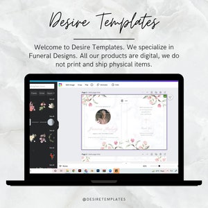 May include: A laptop displays a funeral design template with floral accents and the name "Jessica Hailey." The screen shows a design interface with editing tools. The text "Desire Templates" is at the top, with a description of digital funeral designs.