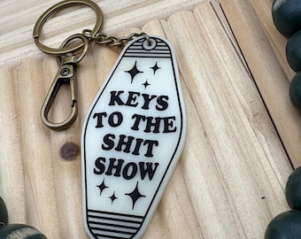 Keys To The Sh*t Show - Motel Style Keychain