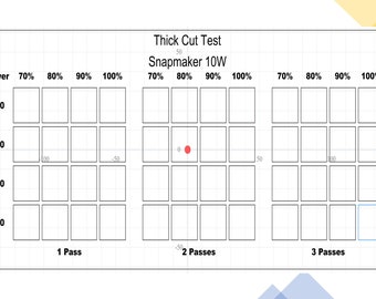 Thick Cut Test, Laser Material Template, Thin Cut Test, Laser Printer, Laser Engrave, Luban 4.5.1, Snapmaker 2.0