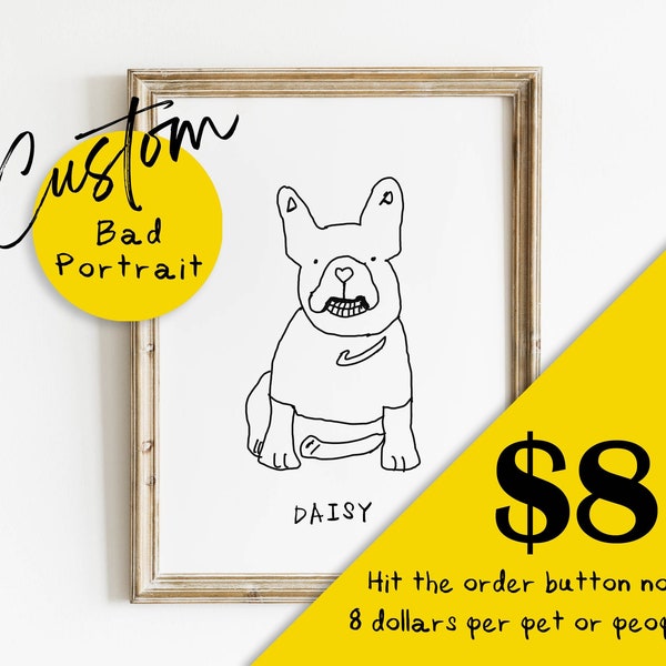 CUSTOM UGLY PORTRAIT, Line Drawing, Bad Portrait, Line Art, Custom Portrait, Pet Portrait, Custom Dog Portrait, Custom Pet Art, Pet Drawing