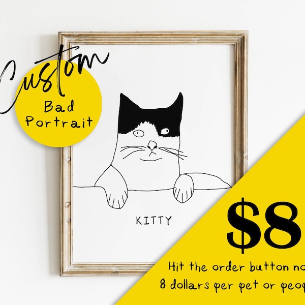 CUSTOM UGLY PORTRAIT, Line Art Pet Drawing, Custom Bad Pet Portrait, Personalized Gift Dog Portrait Cat Portrait, Custom Pet Art, Pet