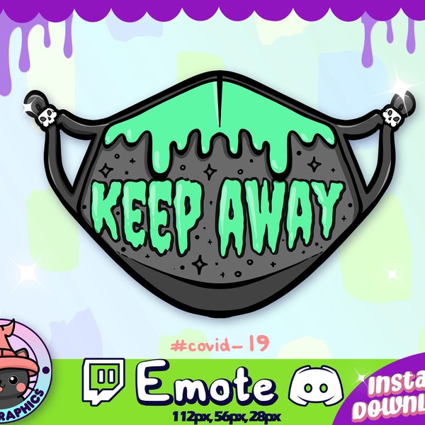 Keep Away COVID Mask Twitch + Discord EMOTE / Channel Points / Streamer / Emoji, Cute, Stream, Chat, Goth, Emo, Unique, Icon, Pandemic, Evil