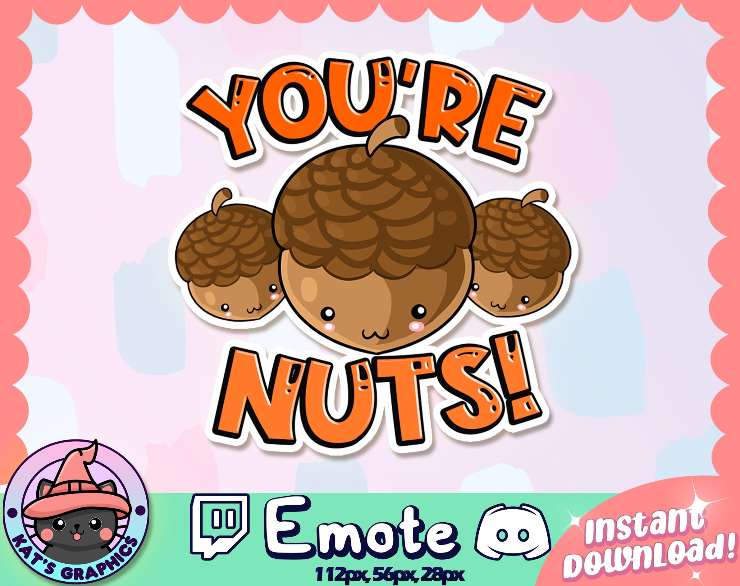 Kawaii You're Nuts Acorn Twitch Discord Emote Channel Points