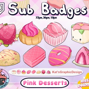 Puede incluir: Un conjunto de insignias de suscripción con temática de postres rosas para Twitch, con fresas, cupcakes y donuts. El diseño incluye el texto "Sub Badges" y "Pink Desserts", con un logotipo de Kat's Graphic Design.