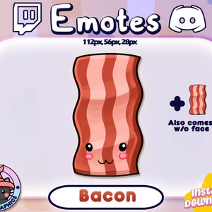 Könnte beinhalten: Eine Cartoon-Illustration eines Stückes Speck mit einem niedlichen Gesicht. Der Speck ist rosa und rot mit weißen Streifen. Der Text "Bacon" befindet sich unter dem Bild. Der Text "Emotes" befindet sich oben im Bild mit den Twitch- und Discord-Logos.