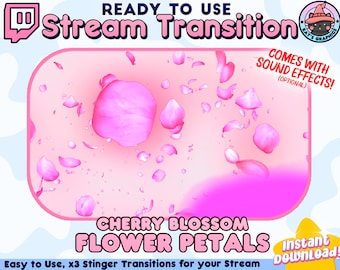 May include: Pink and white cherry blossom flower petals falling on a pink background.  The text "READY TO USE Stream Transition" is at the top of the image. The text "CHERRY BLOSSOM FLOWER PETALS" is at the bottom of the image. The text "COMES WITH SOUND EFFECTS! (OPTIONAL)" is in the upper right corner of the image. The text "Instant Download!" is in the lower right corner of the image. The text "Easy to Use, x3 Stinger Transitions for your Stream" is at the bottom of the image.