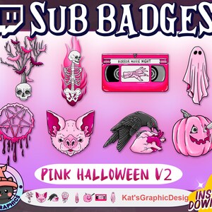 May include: Pink Halloween themed Twitch Sub Badges featuring a variety of spooky icons, including a skull, a skeleton, a ghost, a pentagram, a bat, a crow, a heart, a pumpkin, and a VHS tape. The text "PINK HALLOWEEN V2" is at the bottom of the image.