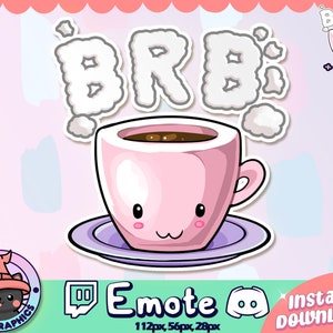 BRB PINK Kawaii Steaming Coffee Tea Twitch + Discord Emote | Channel Points | Streamer, Emoji, Icon, Cute, Stream, Chat, Funny, UNIQUE Latte