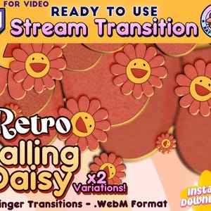 Puede incluir: Transición de flujo Retro Falling Daisy con dos variaciones. La transición presenta un diseño de margarita roja y amarilla. El texto "Retro Falling Daisy" está en negrita, en amarillo. El texto "x2 Variations!" está en amarillo, en más pequeño. El texto "x2 Stinger Transitions - WebM Format" está en negro, en más pequeño. El texto "Descarga instantánea!" está en amarillo.