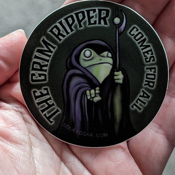 the Grim Ripper comes for all 2.5" Vinyl Sticker