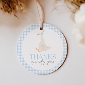 Silly Goose Birthday Blue Printable Thank You Tags Goose Theme Party Favors Boy 1st Birthday Theme Ideas One Silly Goose Party Decor Blue