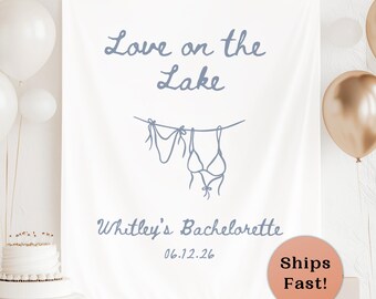Love On The Lake Personalized Banner Lake House Bachelorette Party Sign Girls Trip Weekend Summer Lake Bach Decor Bride Photo Backdrop B59