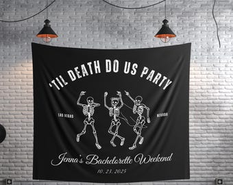 Til Death Do Us Party Bachelorette Party Banner Halloween Bachelorette Personalized Tapestry Till Death Bach Photo Backdrop Skeleton B53