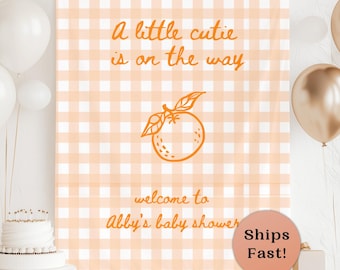 A Little Cutie On The Way Baby Shower Backdrop Citrus Orange Theme Fabric Welcome Sign Personalized Clementine Baby Shower Decor Tangerine