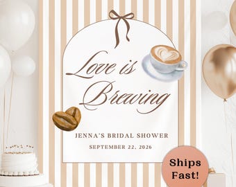 Love Is Brewing Banner Coffee Bridal Shower Decor Cafe Bridal Shower Welcome Sign Espresso Bridal Shower Backdrop Bridal Brunch Sign