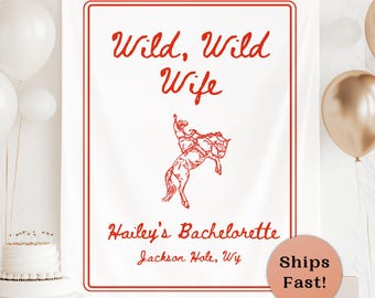 Wild Wild Wife Banner Nashville Bach Sign Custom Cowgirl Bachelorette Photo Backdrop Wild Wife Decor Last Rodeo Bridal Wall Tapestry B67