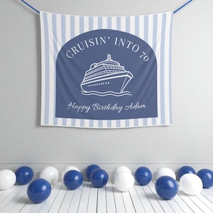Cruise Birthday Party Backdrop Nautical Birthday Custom Banner Happy Birthday Personalized Banner Cruise Ship Sign Birthday Cruise Gift