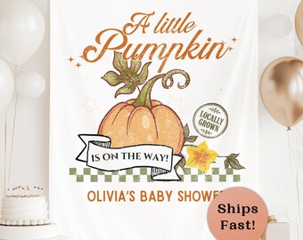 A Little Pumpkin Is On The Way Banner Fall Baby Shower Decor Pumpkin Baby Shower Backdrop Little Pumpkin Welcome Sign