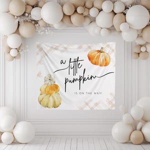 Pumpkin Baby Shower Decor Gender Neutral Fall Theme Baby Shower Photo Backdrop A Little Pumpkin Is On The Way Banner Pumpkin Shower Sign