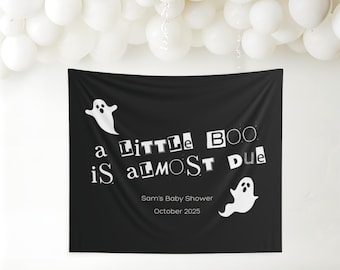 A Little Boo Is Almost Due Baby Shower Custom Banner Halloween Theme Baby Shower Photo Backdrop Ghost Baby Shower Sign Spooky Decor Fall