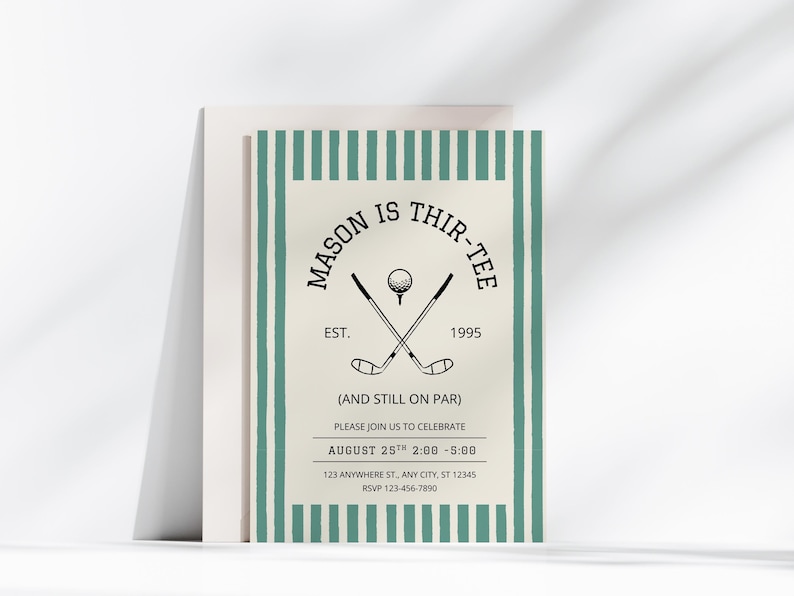 May include: A golf-themed invitation with a cream background and a green striped border. The invitation features the text "Mason is Thir-tee" with crossed golf clubs and a golf ball. Additional text includes event details and RSVP information.