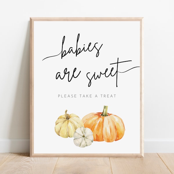 Printable Pumpkin Baby Shower Babies Are Sweet Table Sign Pumpkin Dessert Sign Little Pumpkin Baby Shower Boy Fall Baby Shower Decorations