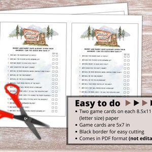 May include: Two printable game cards for a baby shower. The cards are 8.5x11 inches and feature a watercolor illustration of a wooden sign with the words "Guess who?" and a mountain scene. The cards are designed to be cut down to 5x7 inches. The text on the cards asks guests to guess who said certain things about the baby, such as who was the pickier eater growing up or who will be more nervous when contractions start.