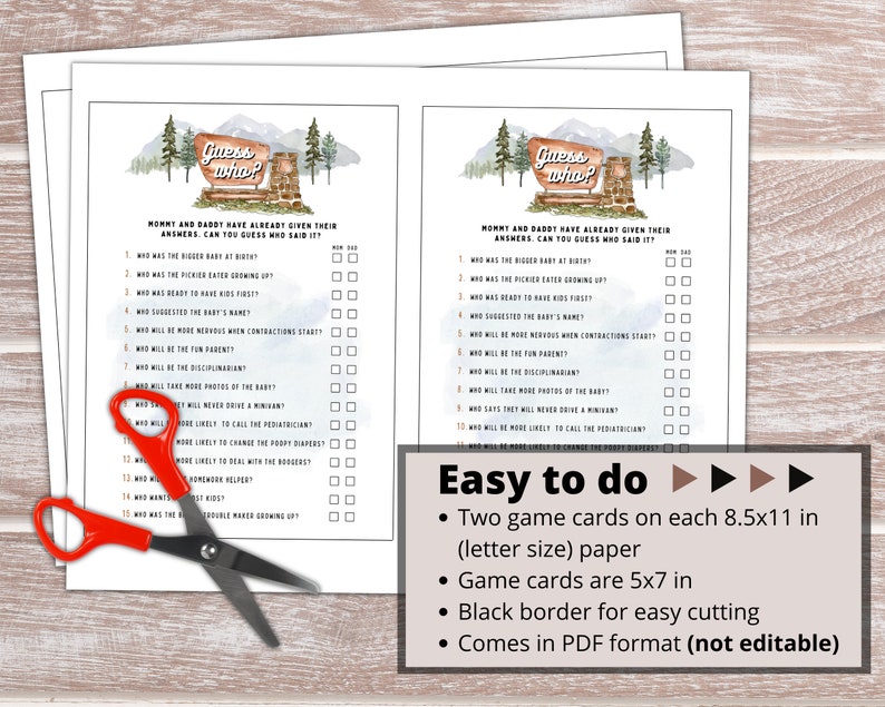 May include: Two printable game cards for a baby shower. The cards are 8.5x11 inches and feature a watercolor illustration of a wooden sign with the words "Guess who?" and a mountain scene. The cards are designed to be cut down to 5x7 inches. The text on the cards asks guests to guess who said certain things about the baby, such as who was the pickier eater growing up or who will be more nervous when contractions start.