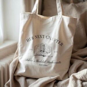 Book Lover Bachelorette Totebag Her Next Chapter Bridal Party Totes Book Bachelorette Bridesmaid Gift Bags Bookclub Bachelorette Favors image 4