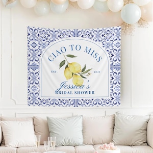 Ciao to Miss Bachelorette Party Custom Banner Italian Theme Wedding Sign Mediterranean Bach Party Banner La Dolce Vita Bachelorette Decor