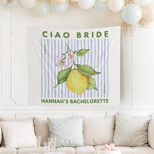 Ciao Bella Banner Lemon Bachelorette Custom Backdrop Amalfi Coast Bach Decor Citrus Welcome Sign Italian Theme Wedding Mediterranean Bach