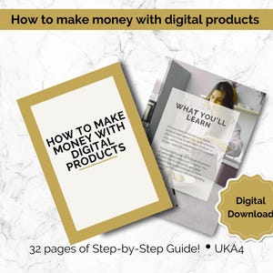 How to Make Money with Digital Products  A Step by Step Guide